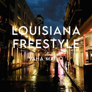 Louisiana Freestyle (Explicit)