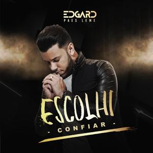 Escolhi Confiar (Playback)