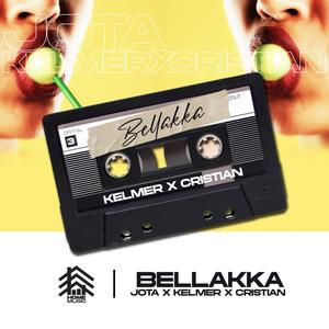 Jota - Bellakka (Cassette Edition #3) (feat. KELMER X CRISTIAN) (Explicit)