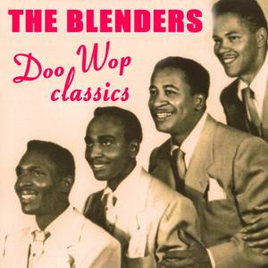 The Blenders - I Don't Miss You Anymore