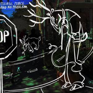 Please, Peace and No Problem (feat. Olivia Grove & kidu)