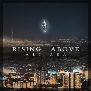 Rising Above (Explicit)