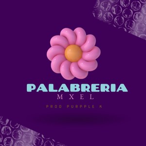 Palabrería (Explicit)