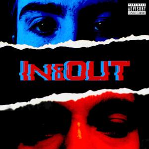 In & Out (Explicit)