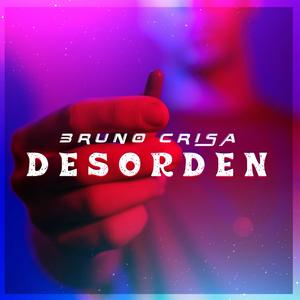 Desorden (Explicit)