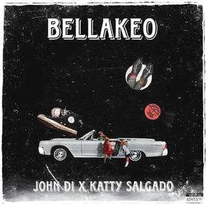 Bellakeo (feat. KattySalgado) (Explicit)
