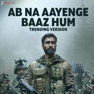 Ab Na Aayenge Baaz Hum - Trending Version
