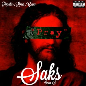 Pray (Explicit)