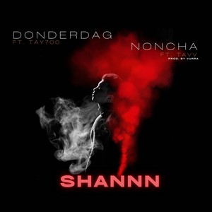 Noncha / Donderdag