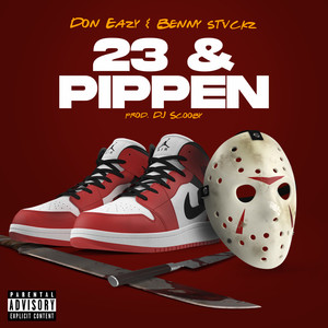 23 & Pippen (Explicit)