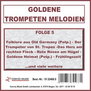 Goldene Trompeten Melodien, Folge 5