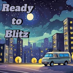 Ready to Blitz (feat. Blasian) (Explicit)