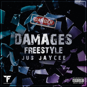 Damages (Freestyle) [Explicit]