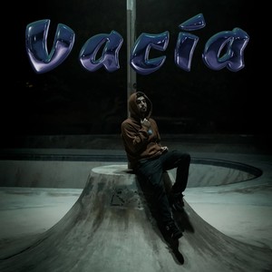 Vacía (Explicit)