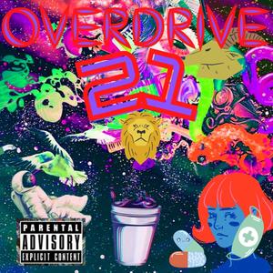 OverDrive 21 (Explicit)