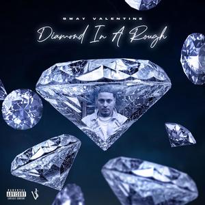 Diamond In A Rough (Explicit)