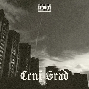 Crni Grad (Explicit)