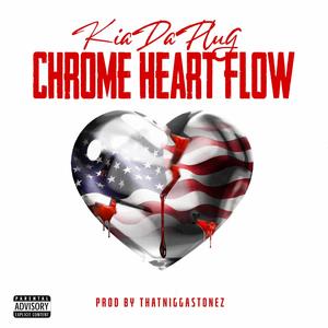 Chromeheart Flow (Explicit)