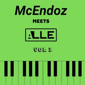 McEndoz meets Alle, Vol. 3