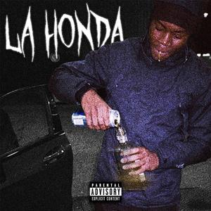 LA HONDA (ft.HLD) [Explicit]