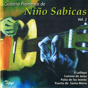 Guitarra Flamenca de Niño Sabicas, Vol. 2