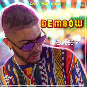 Dembow (Explicit)