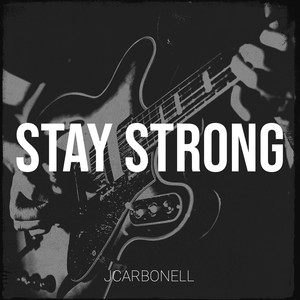 Stay Strong