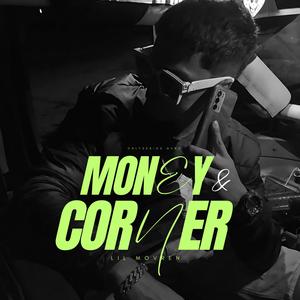 Money & Corner (Explicit)