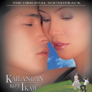 Kailangan Ko'y Ikaw (OST)