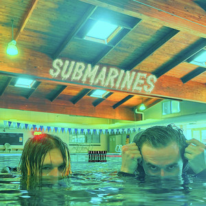Submarines (Explicit)