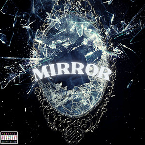 MIRROR (Explicit)