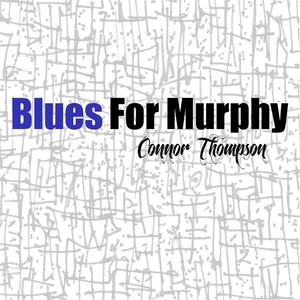 Blues for Murphy