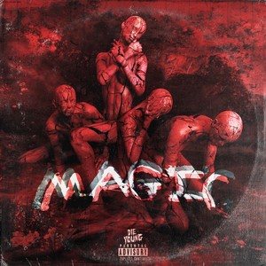 Magic (feat. BVD CXRTEX & Safetyneedle) [Explicit]