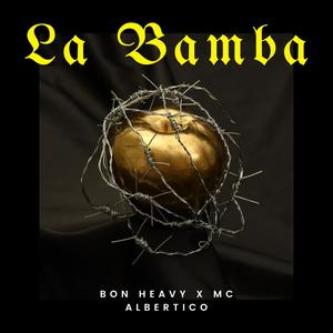 La Bamba (Explicit)