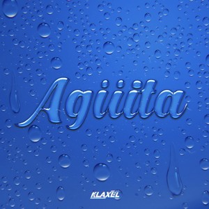 Agüita (Explicit)