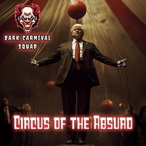 Circus of the Absurd