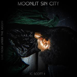 Moonlit Sin City (Live From Under The Moon)