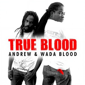 Andrew & Wada Blood - One And Only