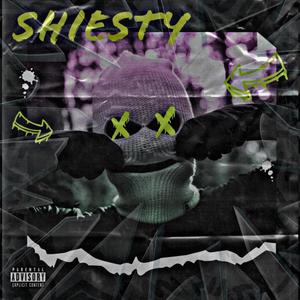 Shiesty (Explicit)