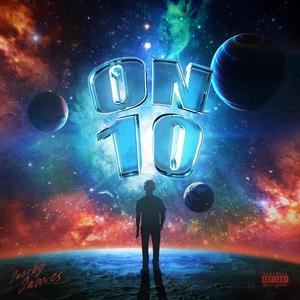 On 10 (feat. Ju Foreigno) [Explicit]