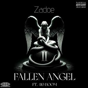 Fallen Angel (feat. 410boom) [Explicit]