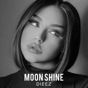 Moon Shine (Explicit)