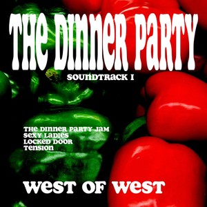 The Dinner Party Soundtrack I