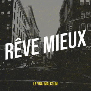 Rêve mieux