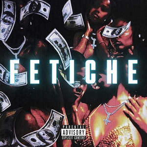 FETICHE (Explicit)