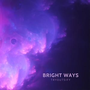 Bright Ways