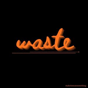 waste (feat. Yellowbear Beats) (Explicit)