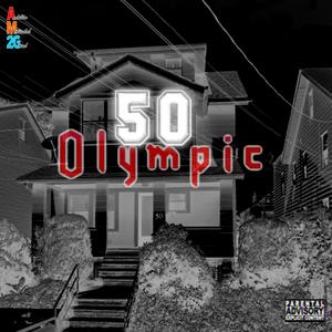 50 Olympic (feat. French Flacco) (Explicit)