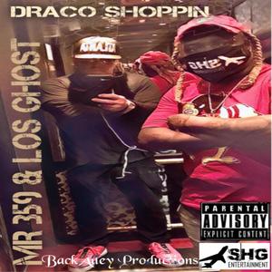 Dreco Shoppin'(feat. Los Ghost) (Explicit)