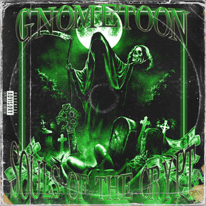 Souls of the Crypt (Explicit)